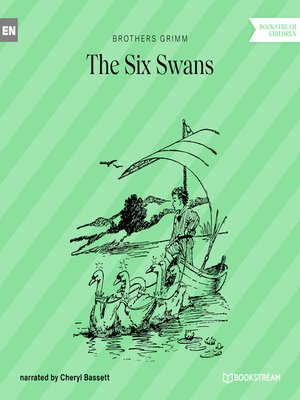 cover image of The Six Swans (Unabridged)